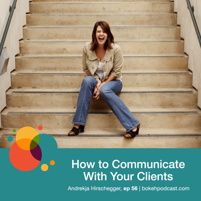 Episode 56: How to Communicate With Your Clients – Andrejka Hirschegger