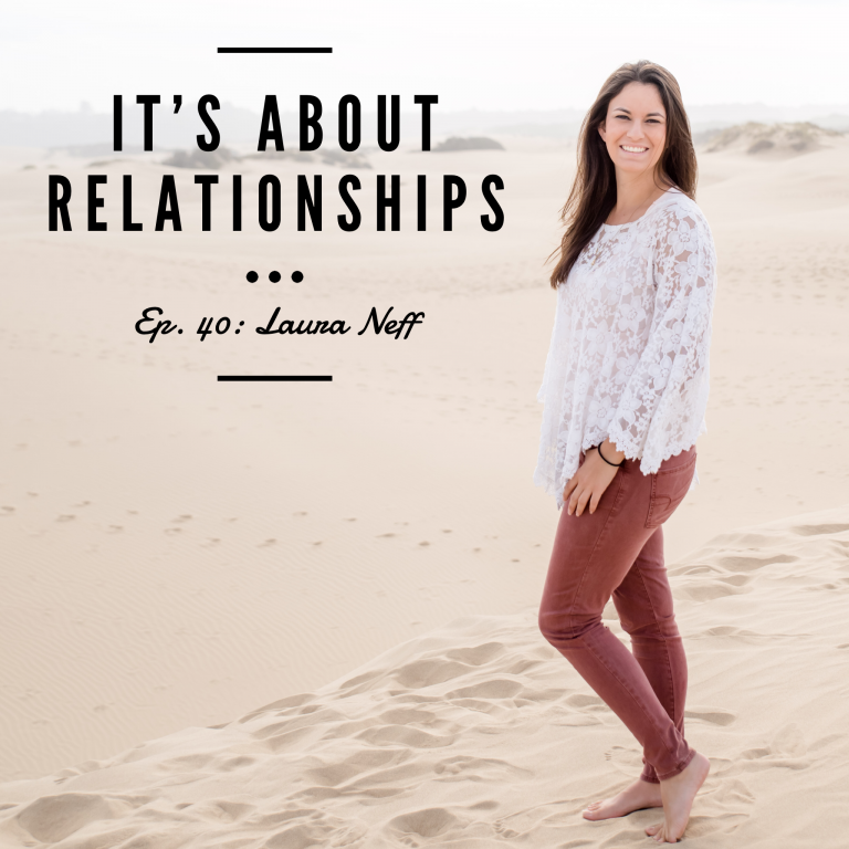 Relationships - Laura Neff