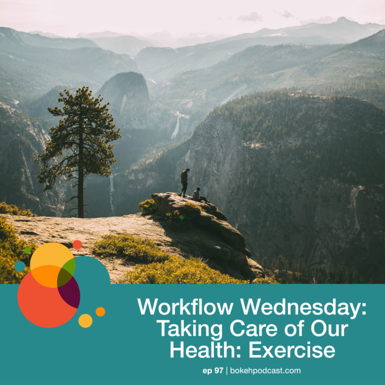 Episode 97: Workflow Wednesday: Taking Care of Your Health: Exercise – Nathan, Heather, & Haylee