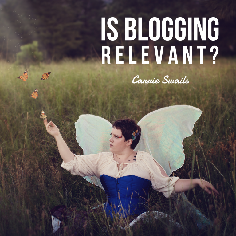Episode 33: Is Blogging Relevant Anymore? – Carrie Swails