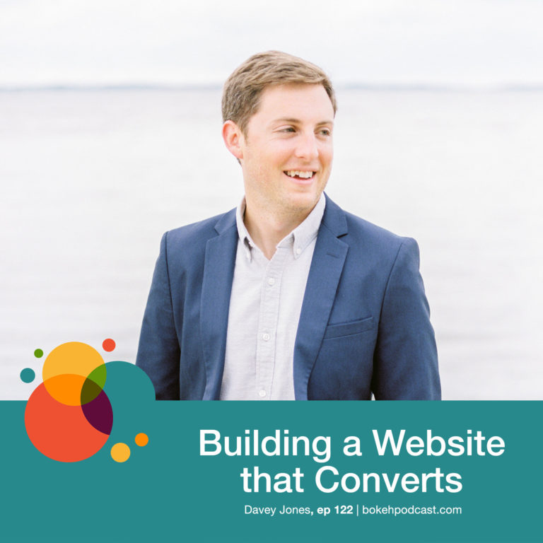 Episode 122: Building a Website that Converts – Davey Jones