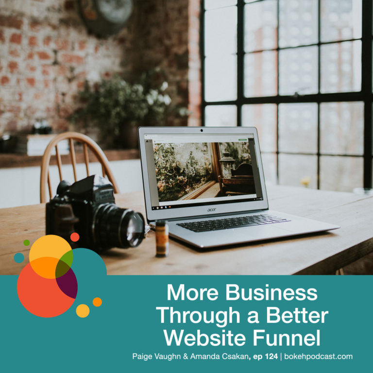 Episode 124: More Business Through A Better Website Funnel – Paige Vaughn and Amanda Csakan