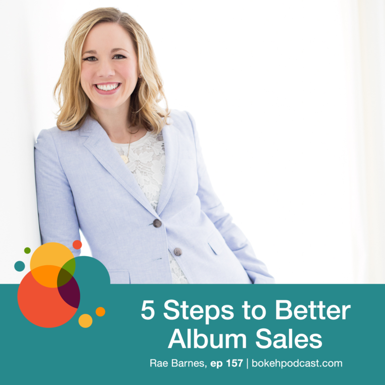 Episode 157: 5 Steps to Better Album Sales – Rae Barnes