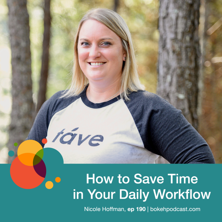 Episode 190: How to Save Time in Your Daily Workflow – Nicole Hoffman