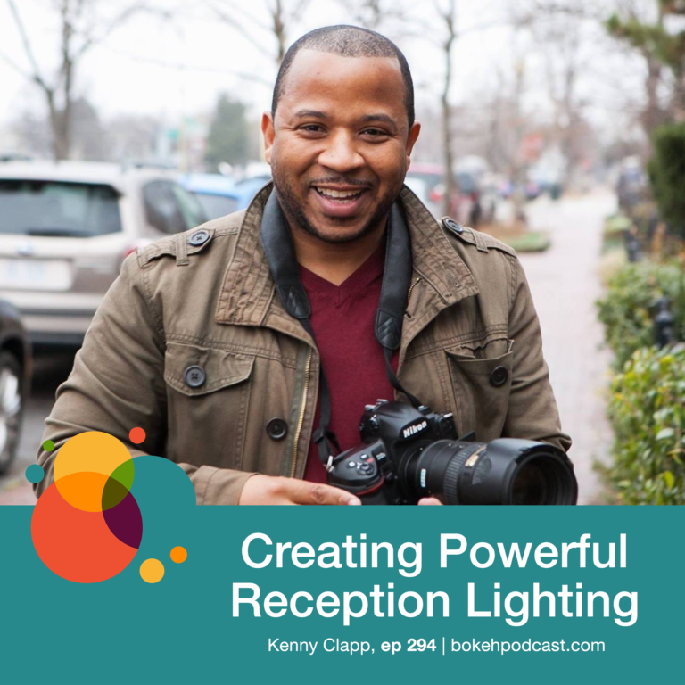 Episode 294: Creating Powerful Reception Lighting – Kenny Clapp