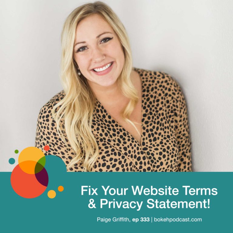 Episode 333: Fix Your Website Terms & Privacy Statement! – Paige Griffith
