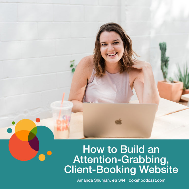Episode 344: How to Build an Attention-Grabbing, Client-Booking Website – Amanda Shuman