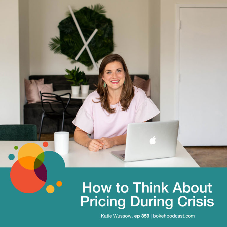Episode 359: How to Think About Pricing During Crisis – Katie Wussow