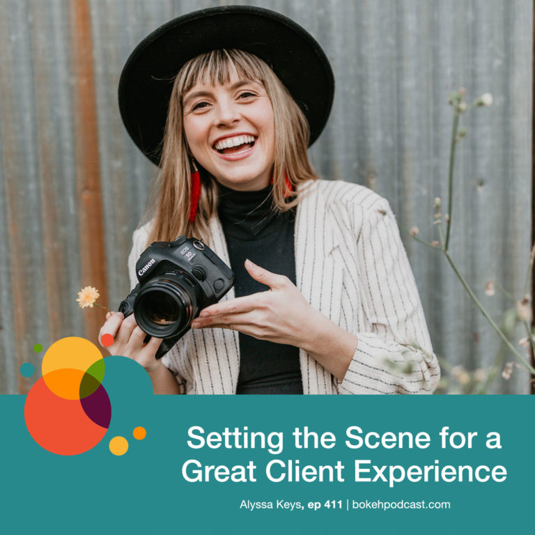 Episode 411: Setting the Scene for a Great Client Experience – Alyssa Keys