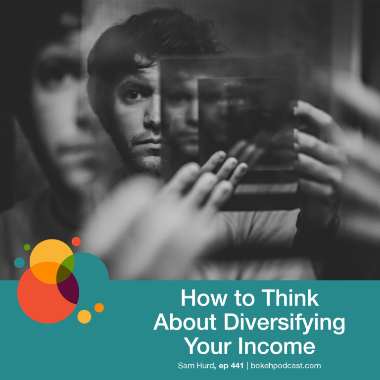 Episode 441: How to Think About Diversifying Your Income – Sam Hurd