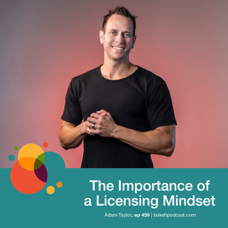 Episode 459: The Importance of a Licensing Mindset – Adam Taylor