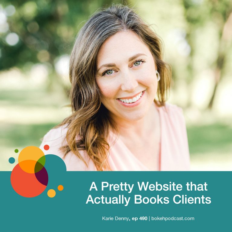 Episode 490: A Pretty Website that Actually Books Clients – Karie Denny