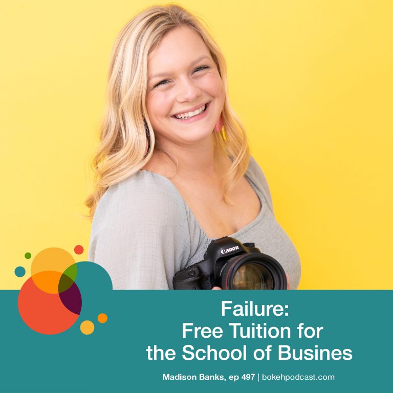 Episode 497: Failure: Free Tuition to the School of Business – Madison Banks