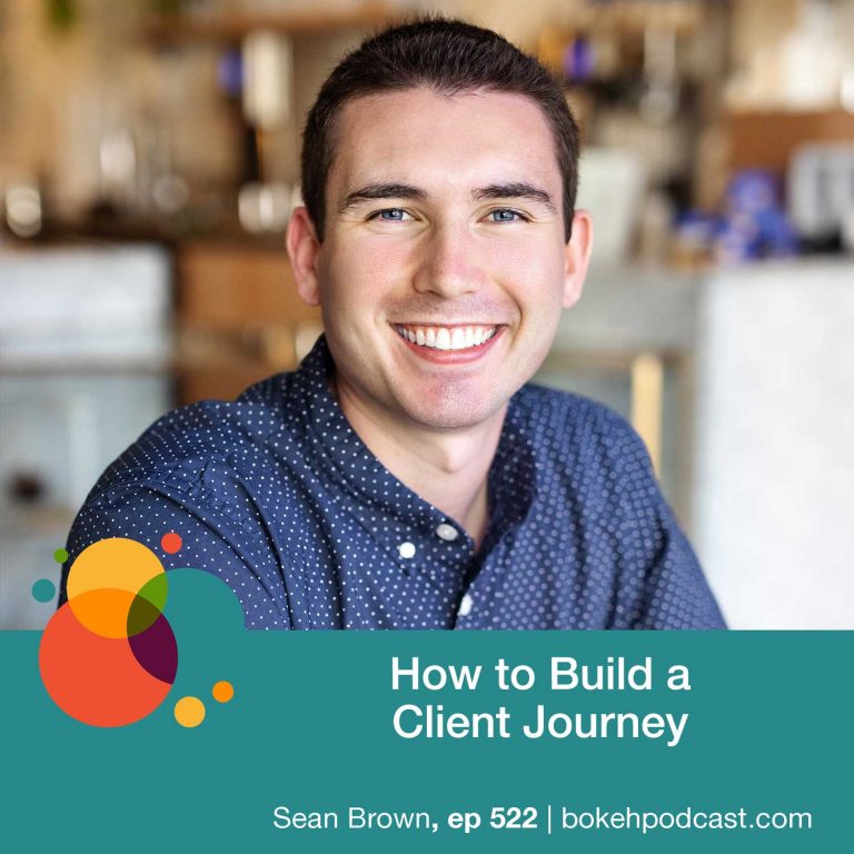 Episode 522: How to Build a Client Journey – Sean Brown