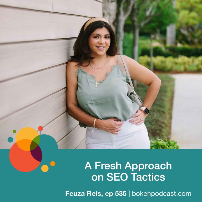 Episode 535: A Fresh Approach on SEO Tactics – Feuza Reis