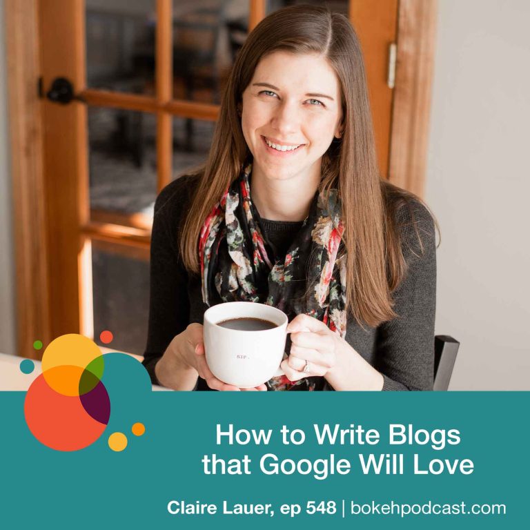 Episode 548: How to Write Blogs that Google Will Love – Claire Lauer