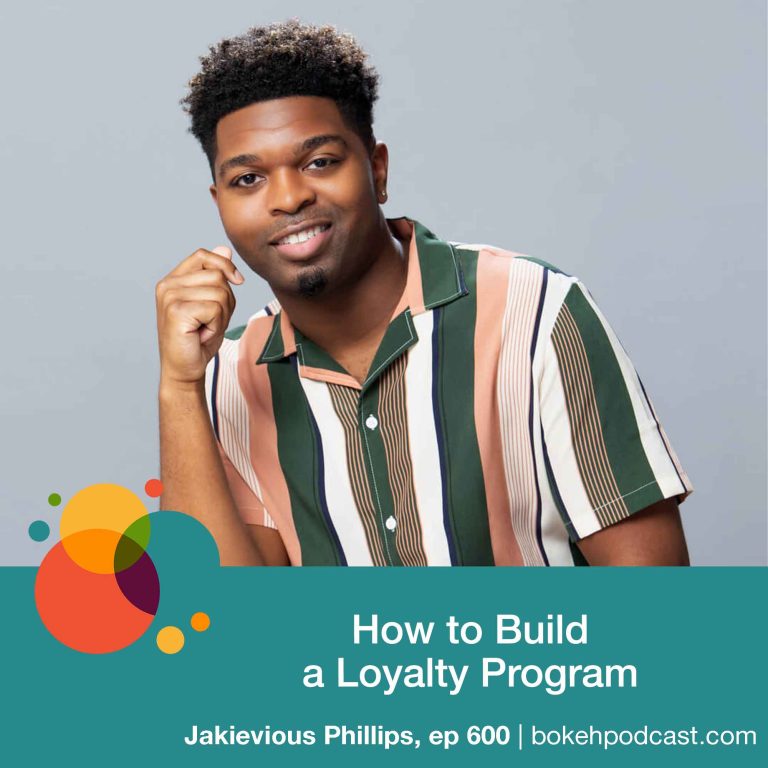 Episode 600: How to Build a Loyalty Program – Jakievious Phillips