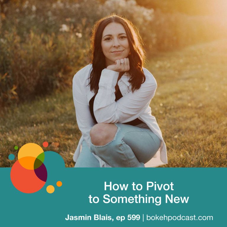 Episode 599: How to Pivot to Something New – Jasmin Blais
