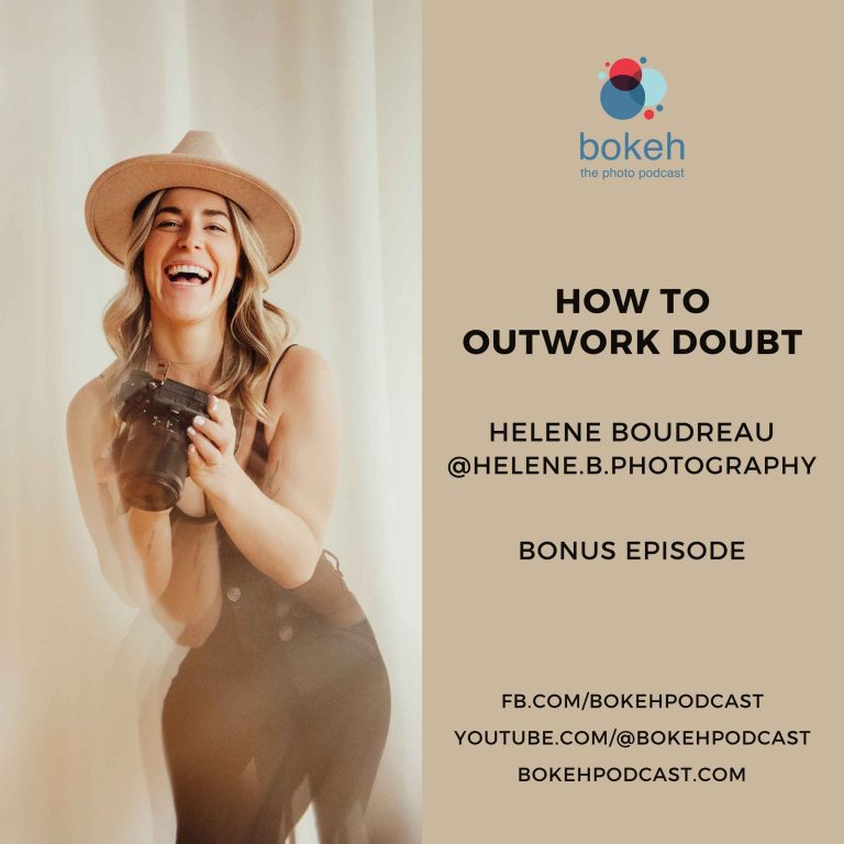Bonus Episode: How to Outwork Doubt – Helene Boudreau