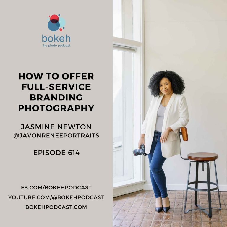 Episode 614: How to Offer Full-Service Branding Photography – Jasmine Newton