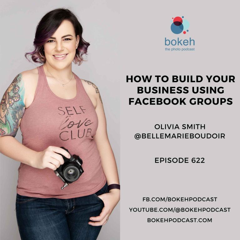 Episode 622: How to Build Your Business Using Facebook Groups – Olivia Smith