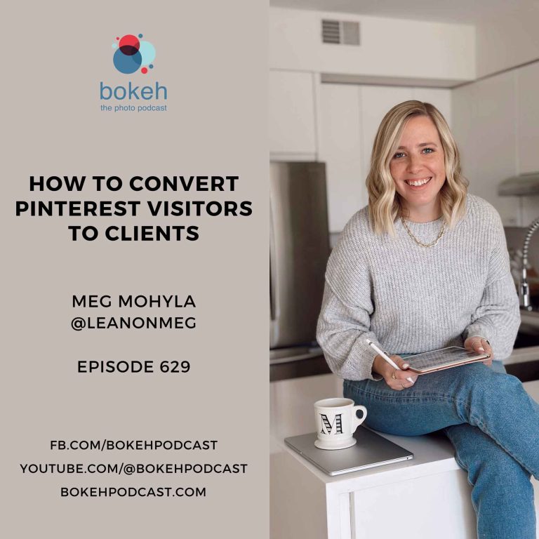 Episode 629: How to Convert Pinterest Visitors to Clients – Meg Mohyla